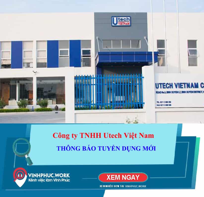 Cong Ty Tnhh Utech Viet Nam Tuyen Nhieu Vi Tri Moi 7