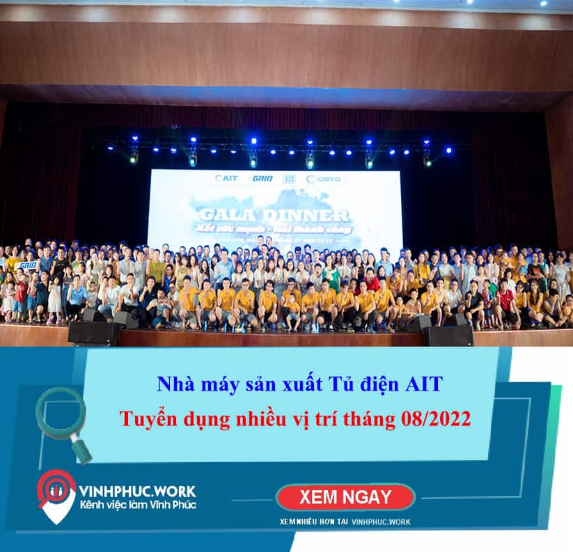 Nha May San Xuat Tu Dien Ait Thong Bao Tuyen Dung Thang 8 2022 7